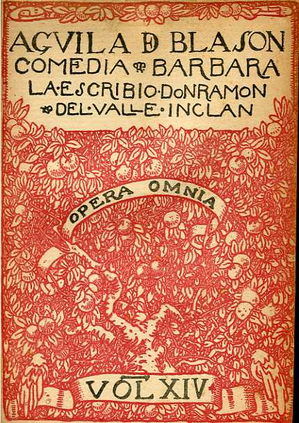 Aguila de Blasón. Opera Omnia XIV, 1915