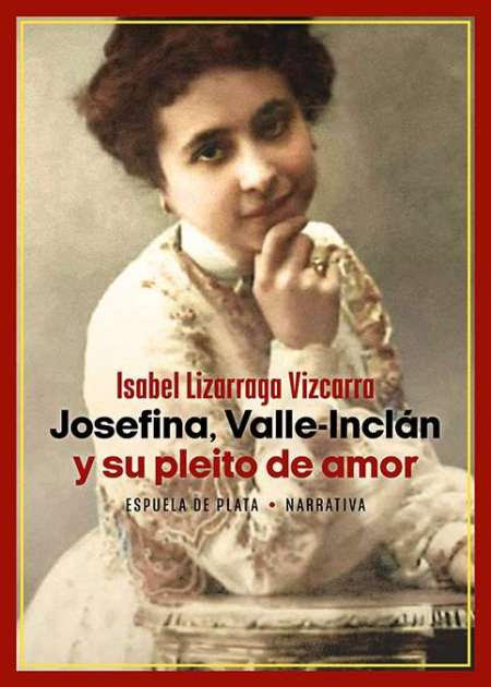 Valle-Inclan y su pleito de amor